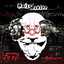 Lenny Dee & Radium - Noise Brle